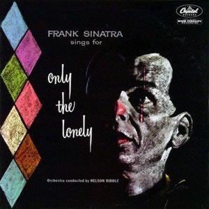 Portada de Álbum "Frank Sinatra Sings for Only the Lonely", de Frank Sinatra