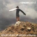 Capa do Álbum "Whem It's All Over We Still Have To Clear Up", de Snow Patrol
