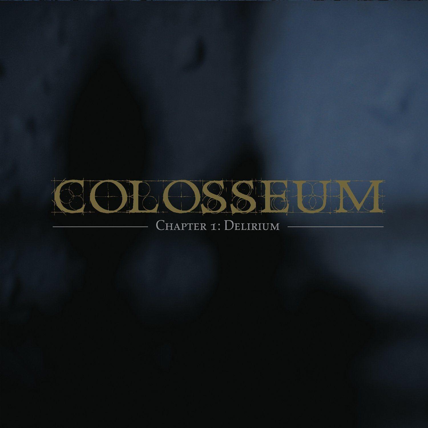 Capa do Álbum "Chapter 1: Delirium", de Colosseum