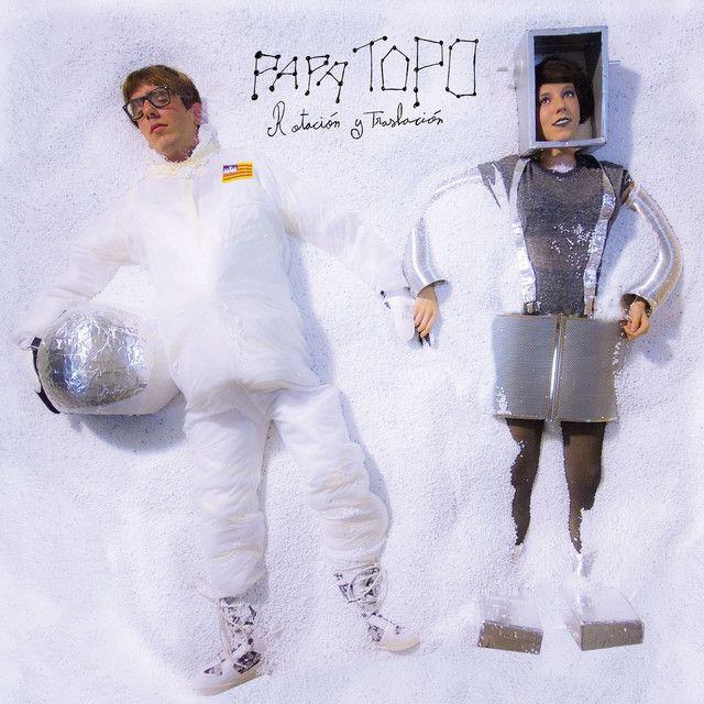 Portada de Álbum "Rotación Y Traslación", de Papa Topo