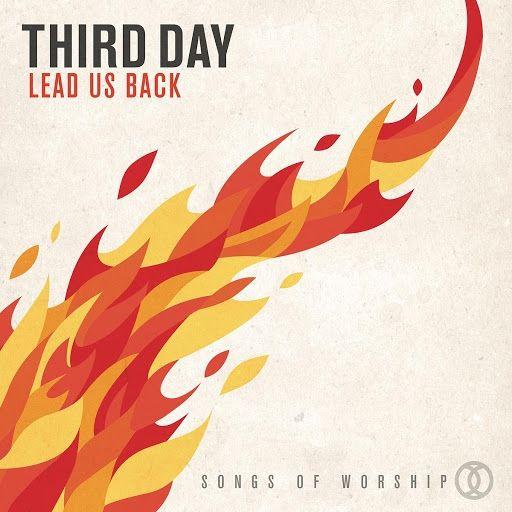 Capa do Álbum "Lead Us Back: Songs of Worship", de Third Day