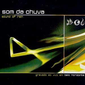 Portada de Álbum "Totalmente Dependente de Ti - Ao Vivo", de Som da Chuva