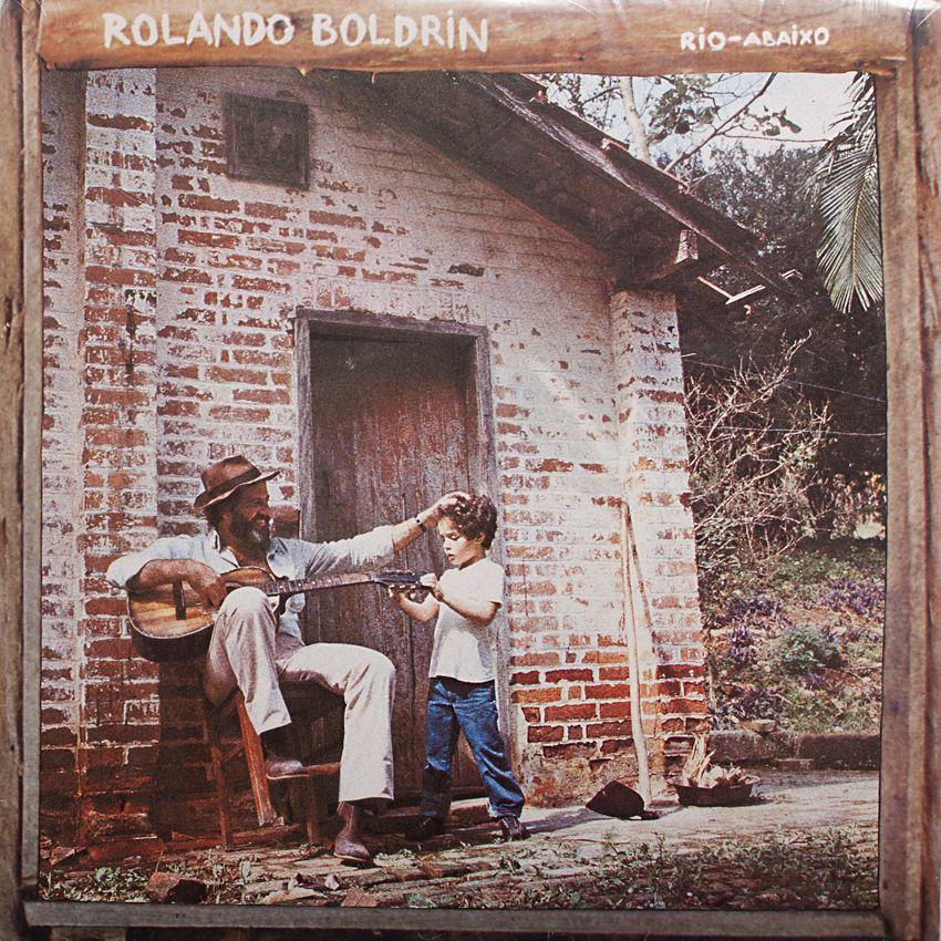 Album cover of "Rio-Abaixo" by Rolando Boldrin
