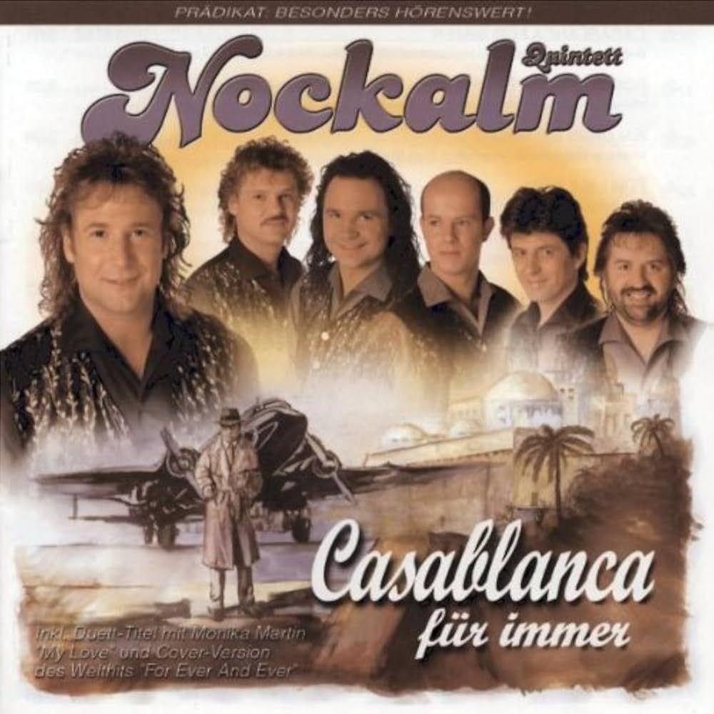 Portada de Álbum "Casablanca Für Immer", de Nockalm Quintett