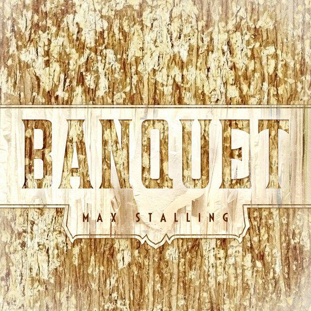 Album cover of "Banquet" by Max Stalling