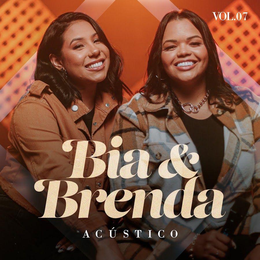 Single/EP cover of "Acústico, Vol. 7" by Bia e Brenda