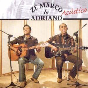 Portada de Álbum "Zé Marco & Adriano - Acústico", de Zé Marco e Adriano