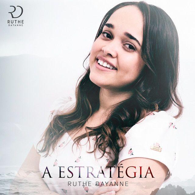 Single/EP cover of "A Estratégia " by Ruthe Dayanne
