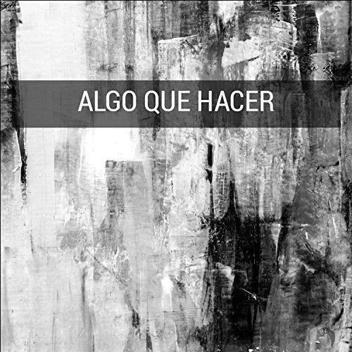 Capa do Álbum "Algo Que Hacer", de Eudeno