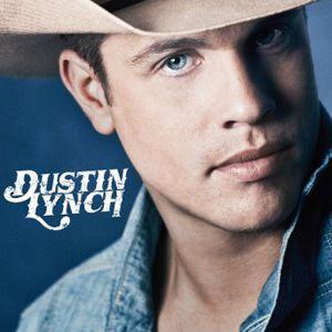 Capa do Álbum "Dustin Lynch", de Dustin Lynch