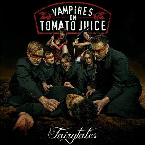 Album cover of "Fairytales" by Vampires On Tomato Juice