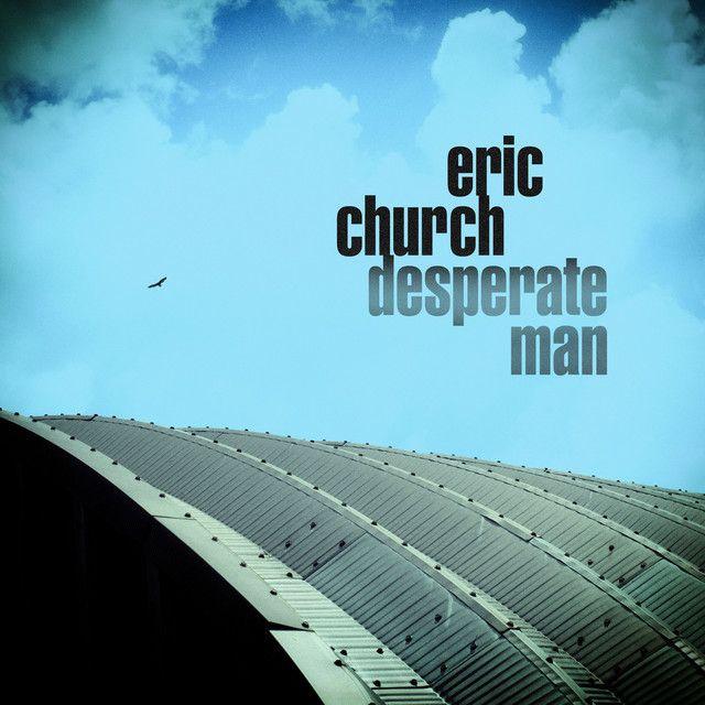 Capa do Álbum "Desperate Man", de Eric Church