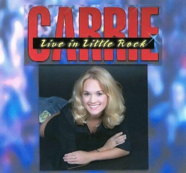 Portada de Álbum "Live In Little Rock", de Carrie Underwood