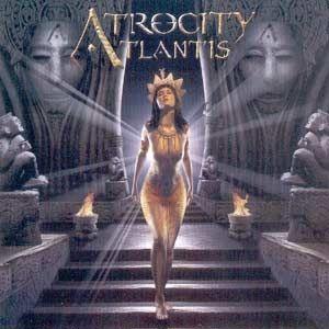 Portada de Álbum "Atlantis", de Atrocity