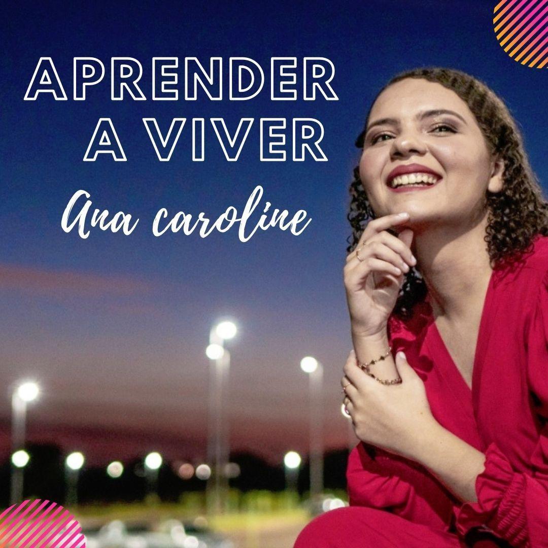 Portada de Sencillo/EP "Aprender a Viver", de Ana Caroline
