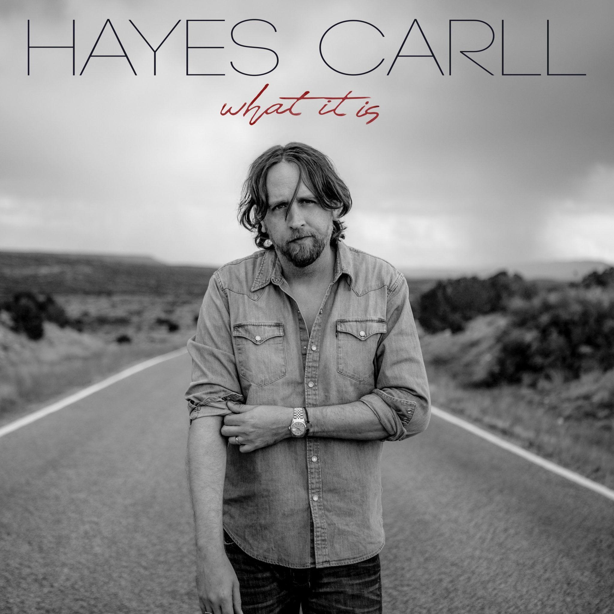 Portada de Álbum "What It Is", de Hayes Carll