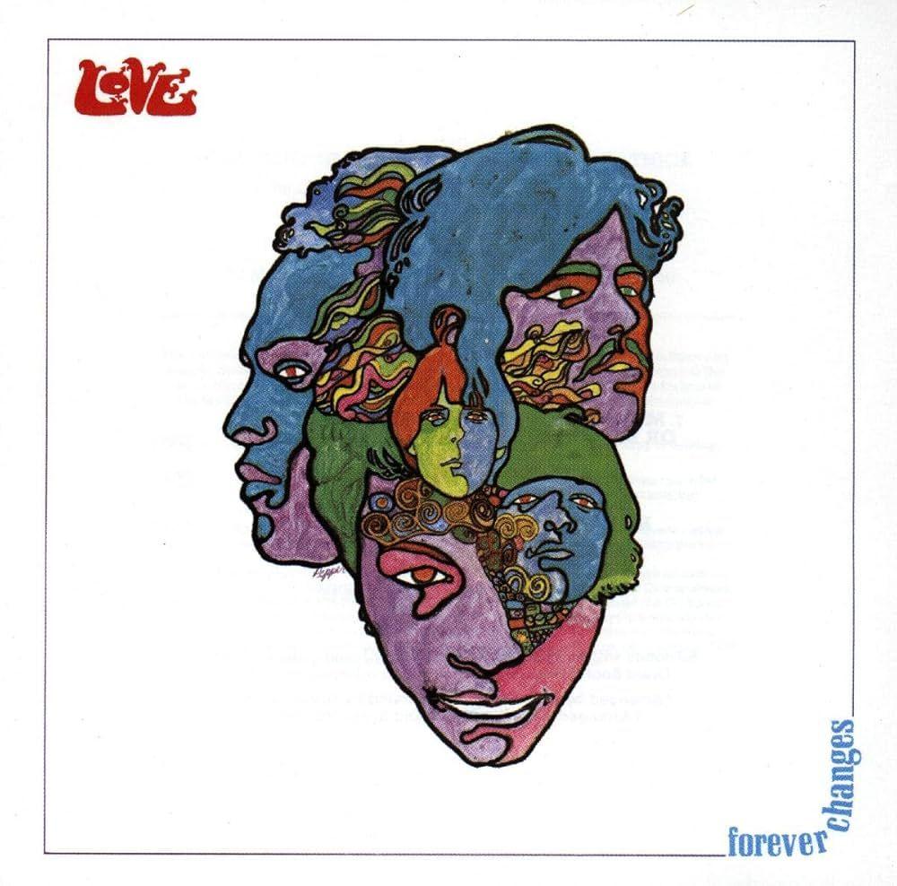 Capa do Álbum "Forever Changes", de L.O.V.E 