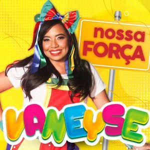 Capa do álbum "Nossa Força", de Vaneyse