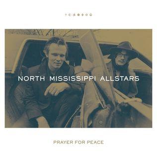 Portada de Álbum "Prayer For Peace", de North Mississippi Allstars