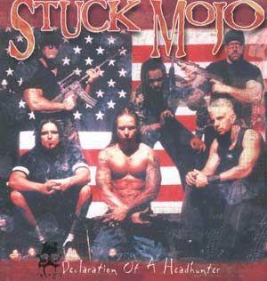 Album cover of "Declaration Of A Headhunter" by Stuck Mojo