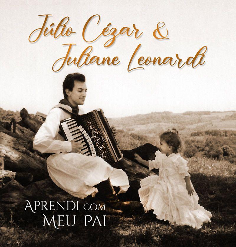Portada de Álbum "Aprendi Com Meu Pai", de Júlio Cézar Leonardi