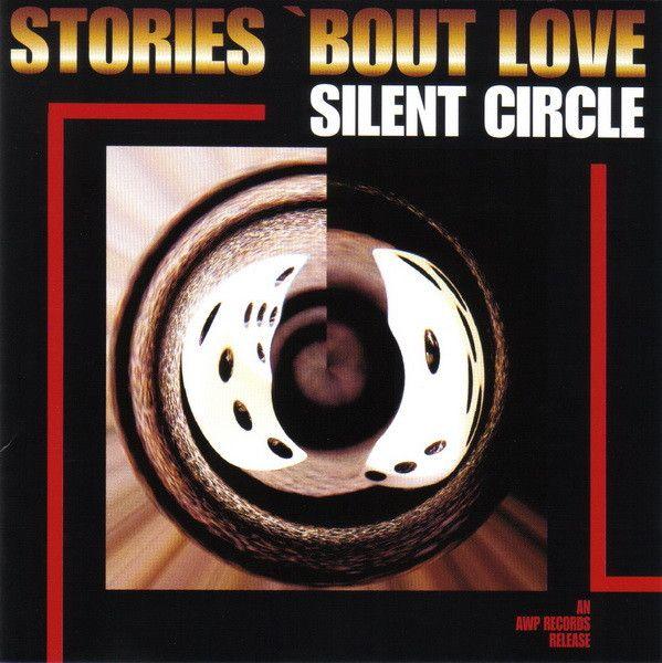 Portada de Álbum "Stories 'bout Love", de Silent Circle