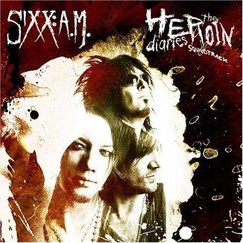 Capa do Álbum "The Heroin Diaries Soundtrack", de Sixx AM