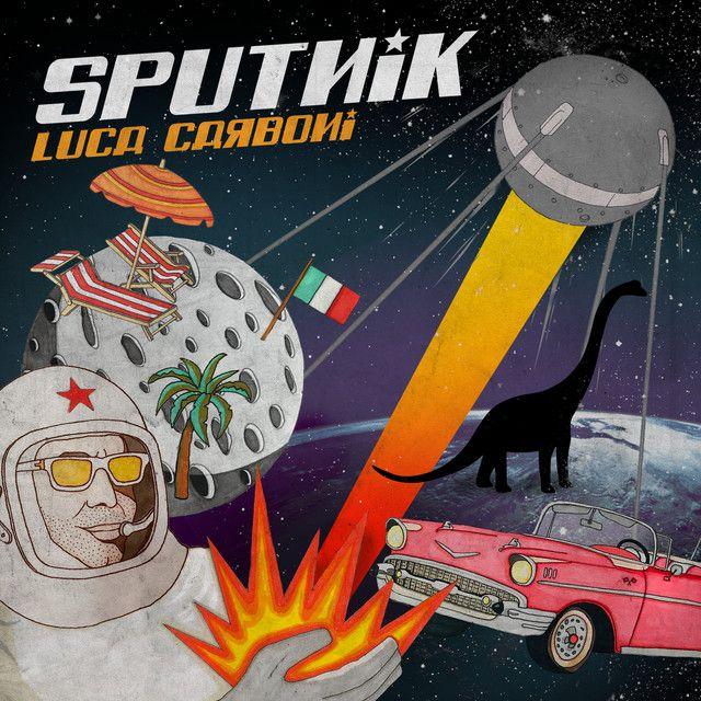Album cover of "Sputnik" by Luca Carboni