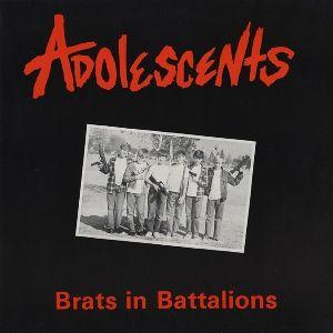 Portada de Álbum "Brats In Battalions", de The Adolescents