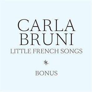 Portada de Sencillo/EP "Little French Songs (Bonus)", de Carla Bruni