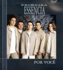 Portada de Álbum "Por Voc", de Primeira Essência