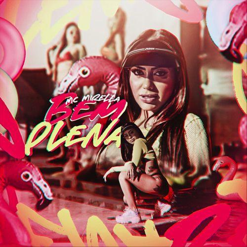 Portada de Sencillo/EP "Bem Plena", de MC Mirella