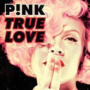 Capa do álbum "True Love", de P!nk