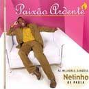 Portada de Álbum "Paixão Ardente: o Melhor de Netinho", de Netinho de Paula