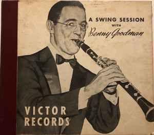 Capa do álbum "A Swing Session With Benny Goodman", de Benny Goodman