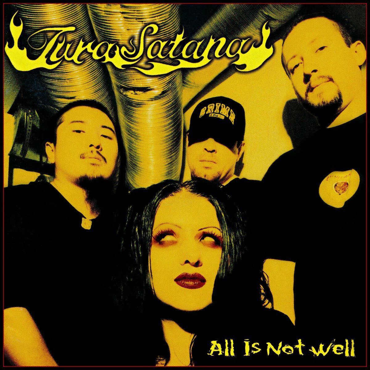 Portada de Álbum "All Is Not Well", de Tura Satana