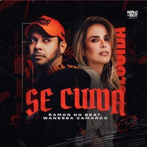 Portada de Sencillo/EP "Se Cuida (part. Wanessa Camargo)", de Ramon No Beat
