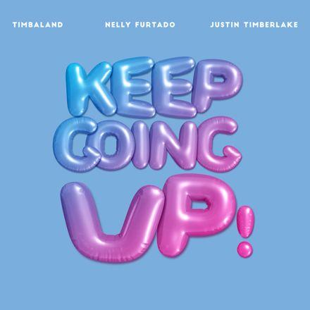 Portada de Sencillo/EP "Keep Going Up ", de Timbaland