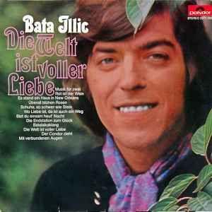 Portada de Álbum "Die Welt Ist Voller Liebe", de Bata Illic