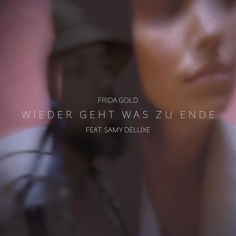 Portada de Sencillo/EP "Wieder geht was zu Ende", de Frida Gold