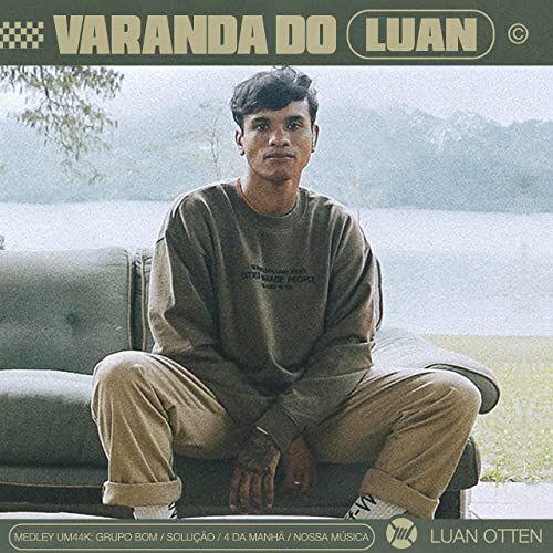Capa do Single/EP "Medley UM44K: Grupo Bom / 4 da manhã / Nossa música / Solução (Acústico)", de Luan Otten