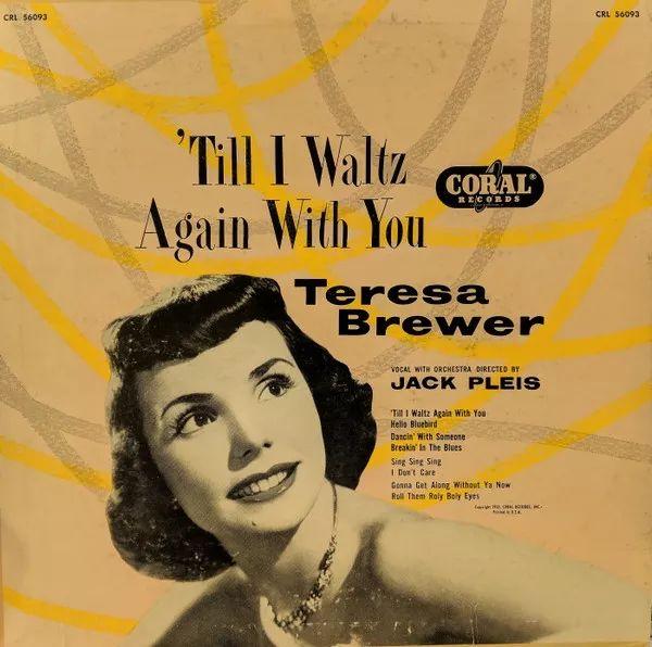 Portada de Álbum "'Till I Waltz Again With You", de Teresa Brewer