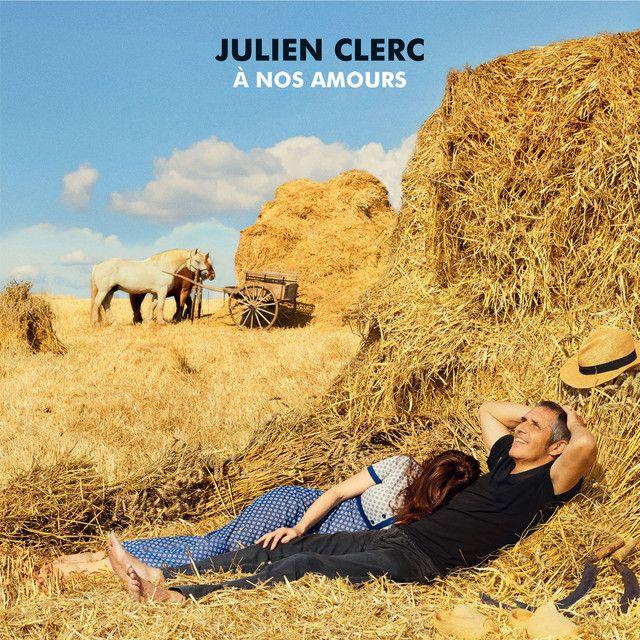 Capa do Álbum "À Nos Amours", de Julien Clerc