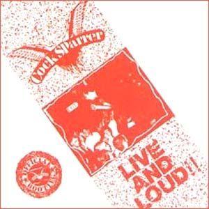 Portada de Álbum "Live and Loud", de Cock Sparrer