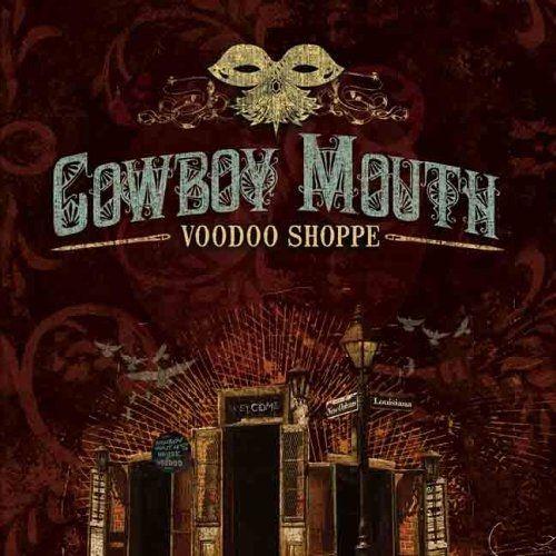 Portada de Álbum "Voodoo Shoppe", de Cowboy Mouth