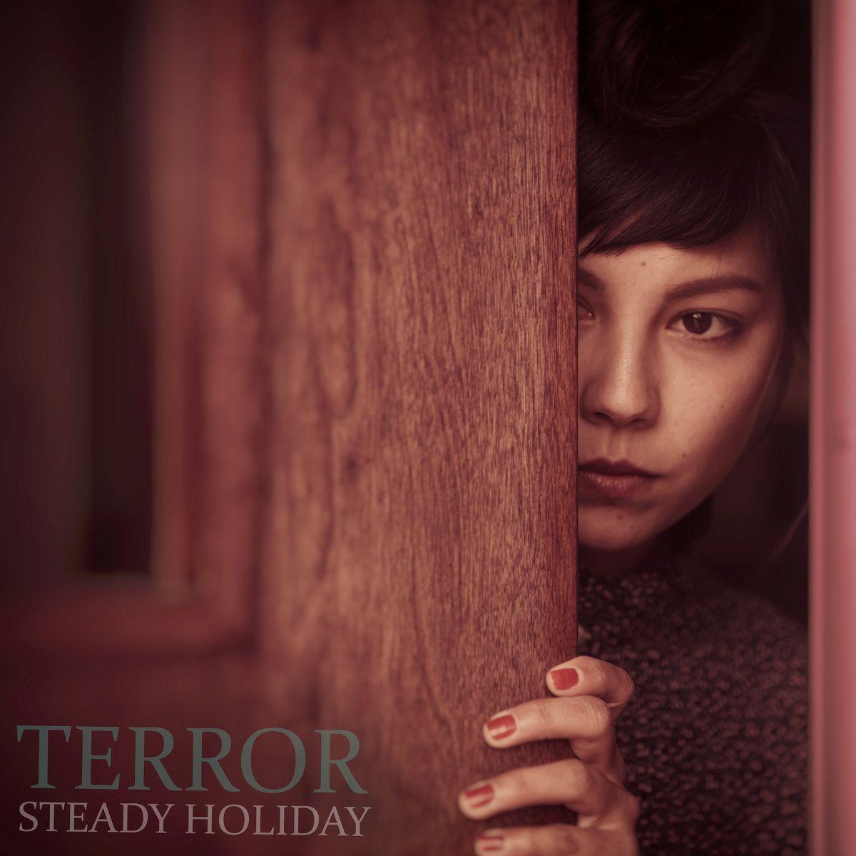 Capa do Single/EP "Terror", de Steady Holiday