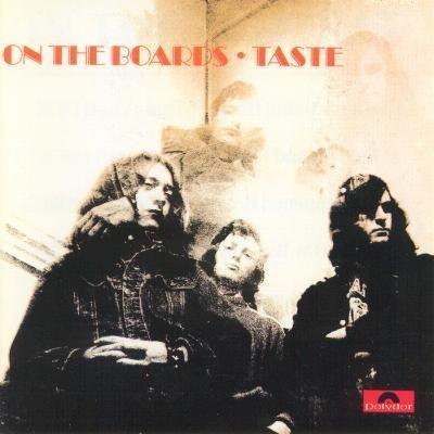 Capa do Álbum "On the Boards", de Taste