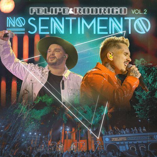 Album cover of "No Sentimento (Vol. 2)" by Felipe e Rodrigo