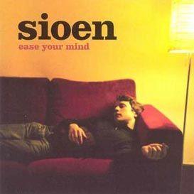 Capa do Álbum "Ease Your Mind", de Sioen