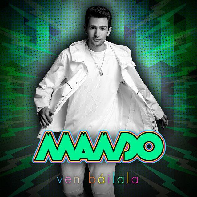 Portada de Álbum "Ven Báilala", de Mando